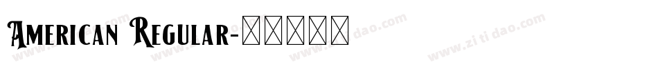 American Regular字体转换
